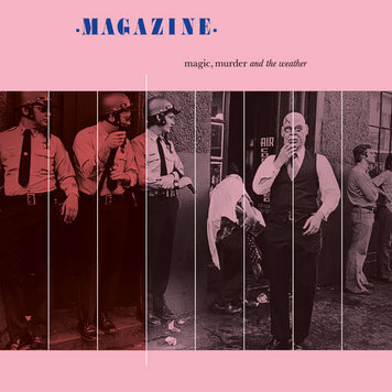 Integral Magazine - Magic, Murder And The Weather LP (pink vinyl)