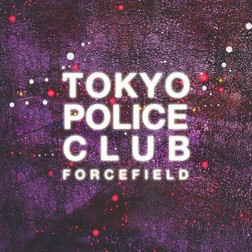 Tokyo Police Club - Forcefield LP (yellow vinyl)