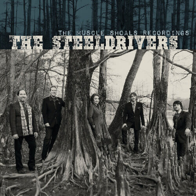 Steeldrivers, The - The Muscle Shoals Recordings LP
