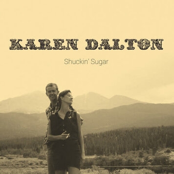 Dalton, Karen - Shuckin' Sugar LP (blue color vinyl)