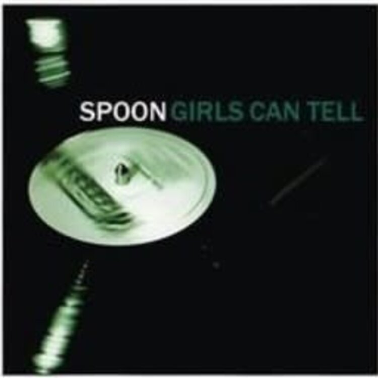 Spoon - Girls Can Tell LP