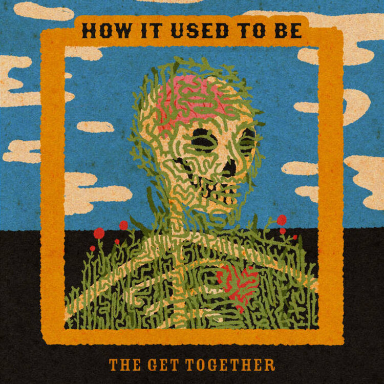 The Get Together - How It Used To Be LP