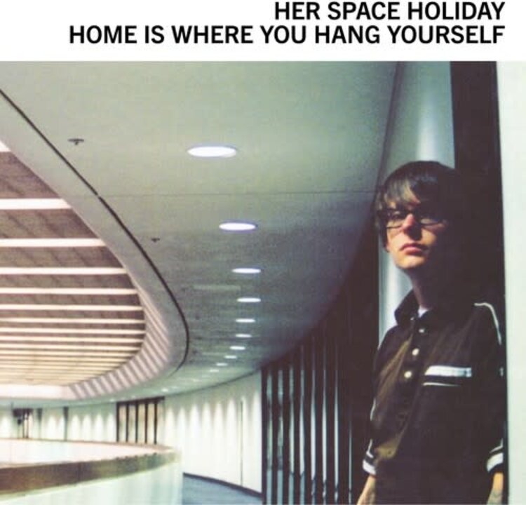 Her Space Holiday - Home Is Where You Hang Yourself LP (clear vinyl)