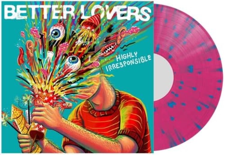 Sharptone Records Better Lovers - Highly Irresponsible LP (pink and blue vinyl)