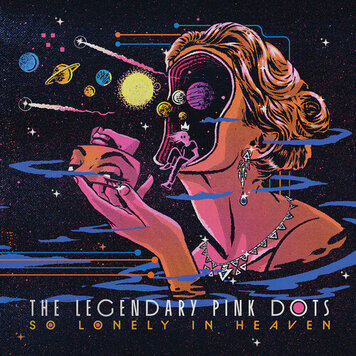 Metropolis Legendary Pink Dots -  So Lonely In Heaven LP