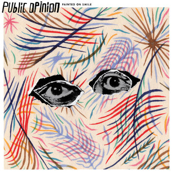 Public Opinion - Painted On Smile LP