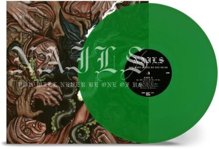 Nuclear Blast Nails - You Will Never Be One Of Us LP (translucent green)
