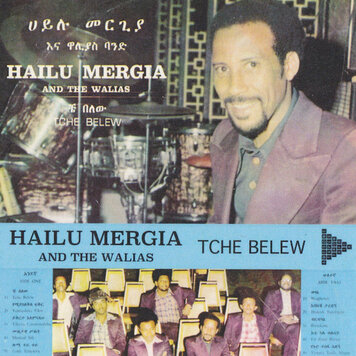 Awesome Tapes from Africa Mergia, Hailu & The Walias - Tche Belew CASSETTE