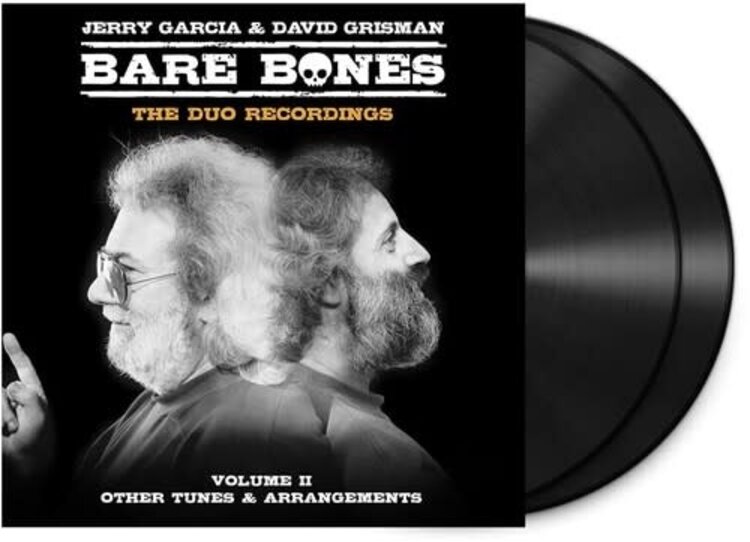 Garcia, Jerry & David Grisman - Bare Bones: Volume II - Other Tunes & Arrangements 2LP