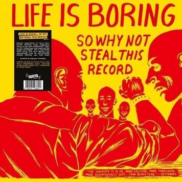 Various - Life is Boring So Why Not Steal This Record LP
