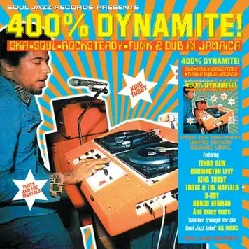 Soul Jazz Records Various  - 400% DYNAMITE! Ska, Soul, Rocksteady, Funk and Dub in Jamaica 2LP (RSD '25 Soul Jazz Presents)