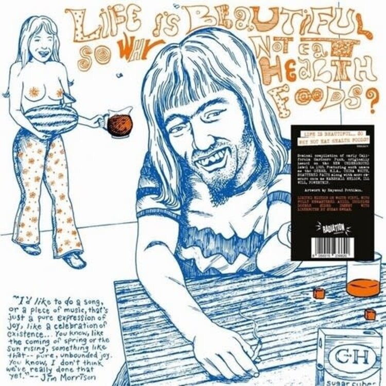 Various - Life is Beautiful So Why Not Eat Health Foods? LP (white vinyl)