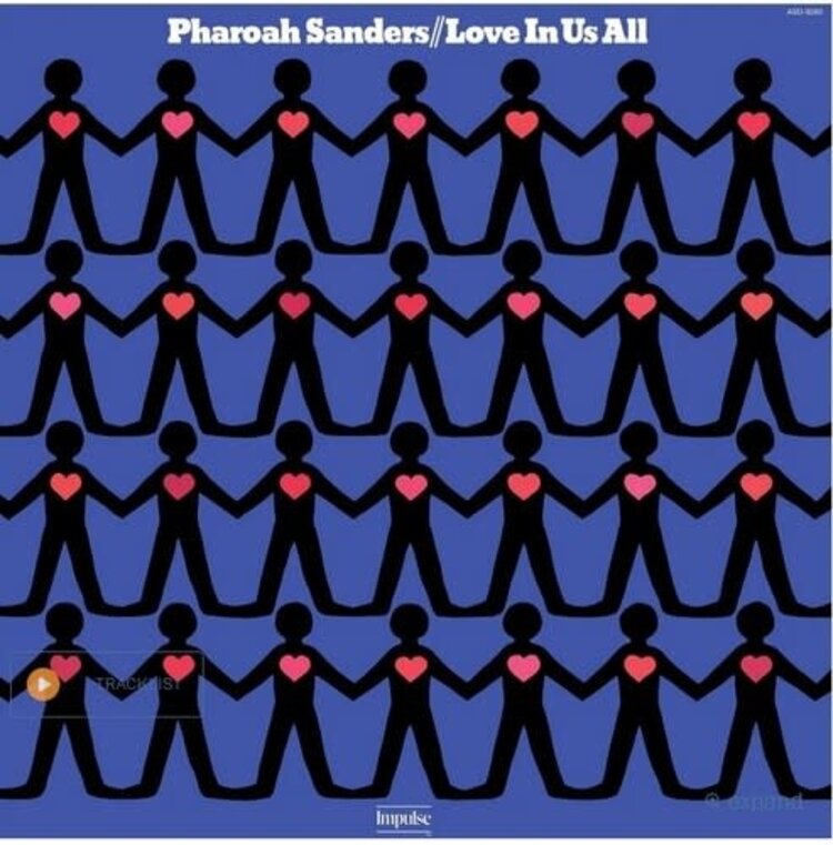 Verve Sanders, Pharoah - Love In Us All LP (180g)