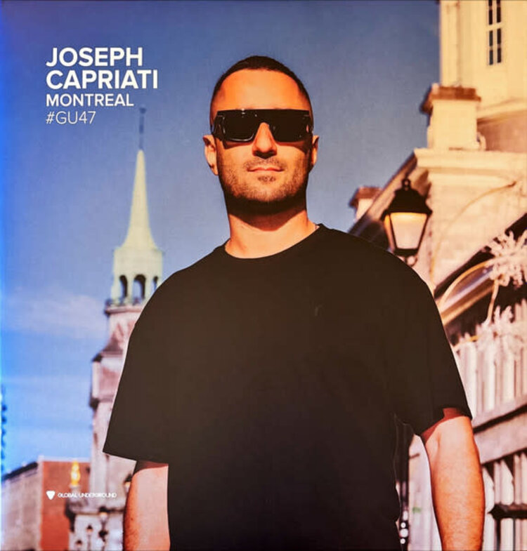 Capriati, Joseph - Global Underground #47: Montreal 3LP