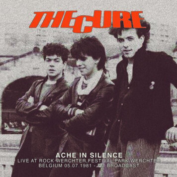 Cure, The - Ache in Silence 5-7-81 Belgium LP (blue vinyl)