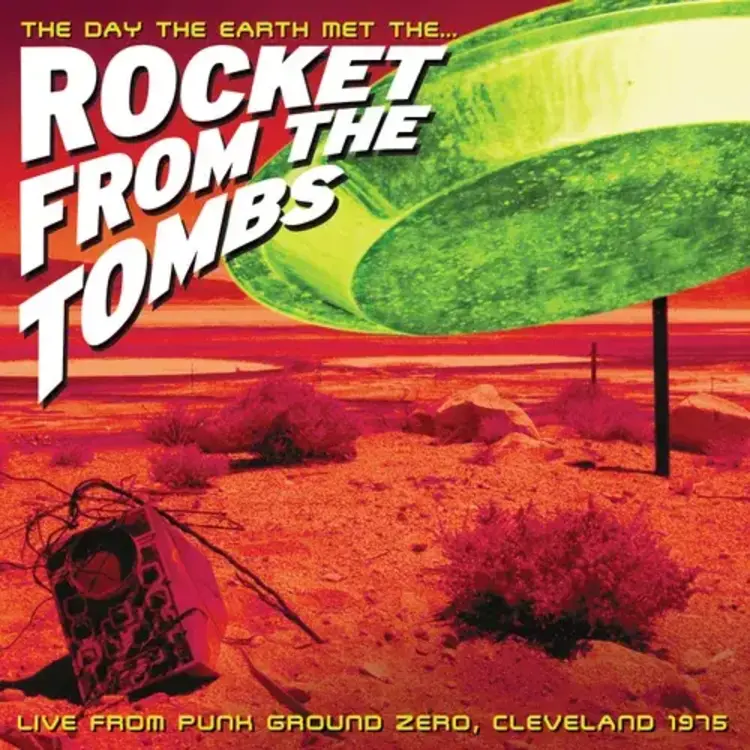 Rocket from the Tombs - The Day the Earth Met... (RSD '25 50th Anniv. Green)