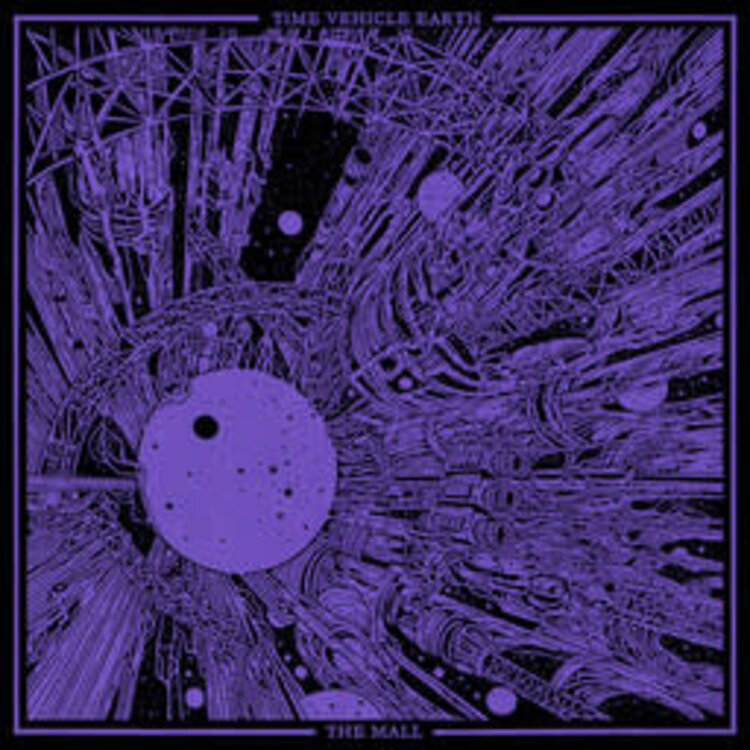 Mall, The - Time Vehicle Earth LP