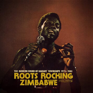 Analog Africa Various - Roots Rocking Zimbabwe - Modern Sound of Harare 1975-1980 2LP