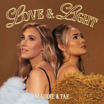 Maddie & Tae - Love & Light 2LP