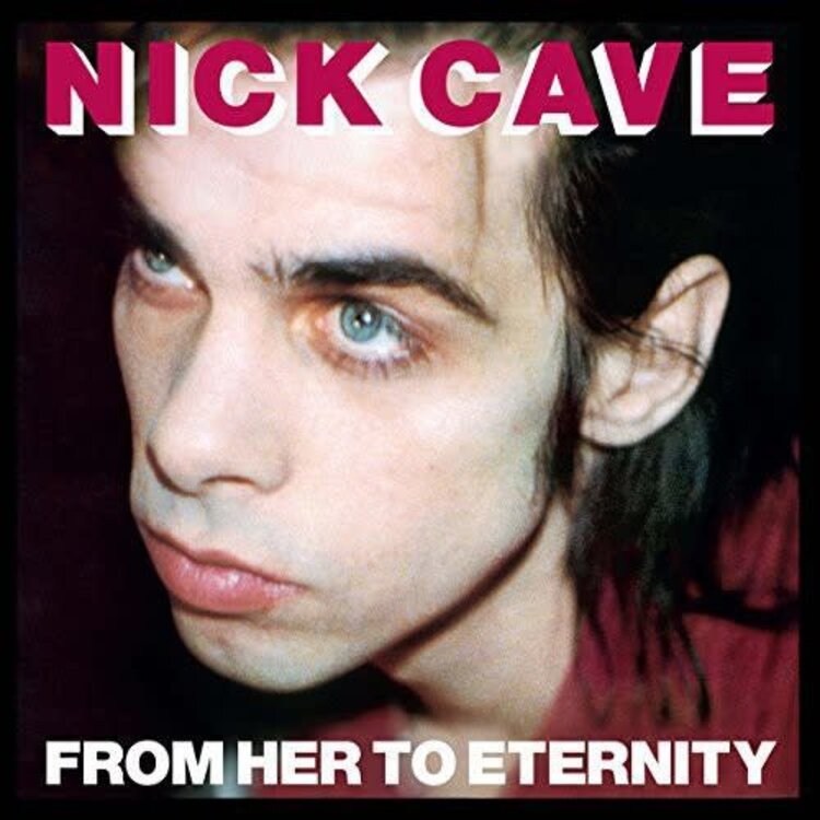 BMG Cave, Nick - From Her to Eternity LP