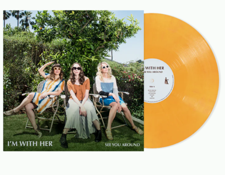 Rounder I'm With Her - See You Around LP (color vinyl)