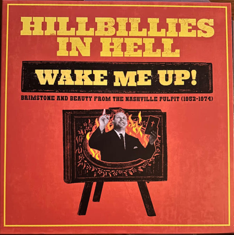 Various - Wake me Up! Brimstone & Beauty from the Nashville Pulpit LP ('52-'74 Hillbillies in Hell)