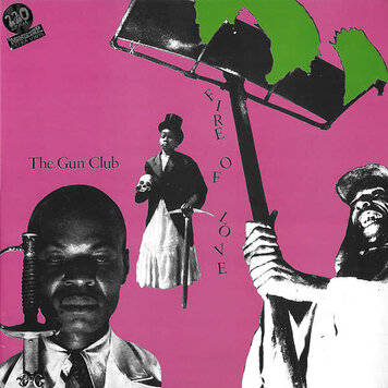 Gun Club - Fire of Love LP (import)