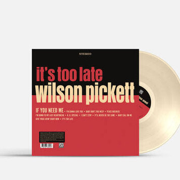 Pickett, Wilson - it's too late LP (cream vinyl)