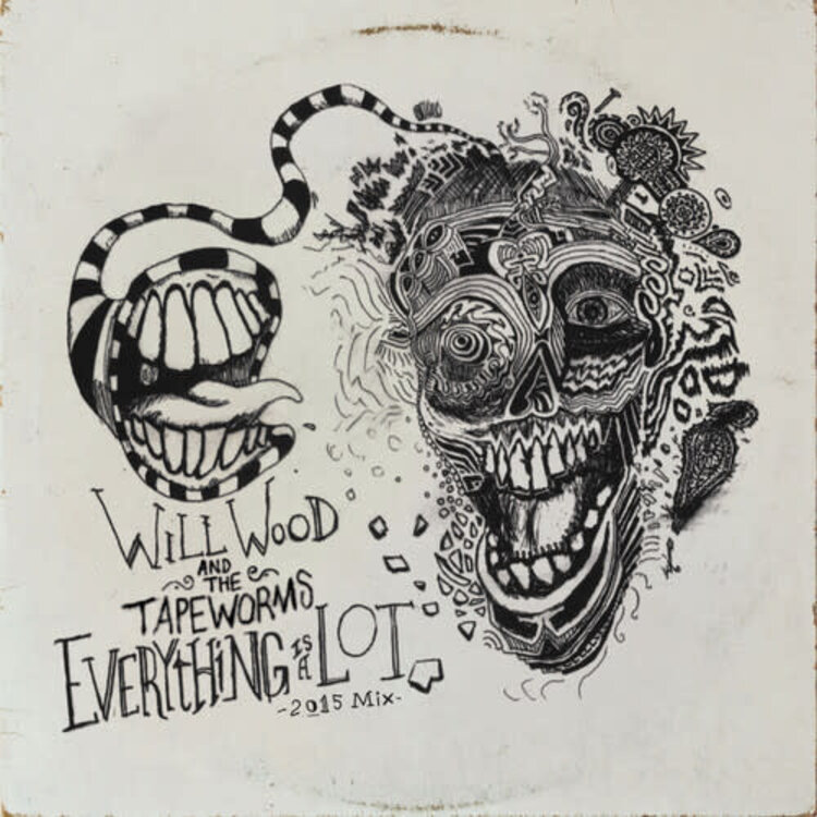 Hostile City Wood, Will & The Tapeworms - Everything is a Lot (2015 Mix) 2LP