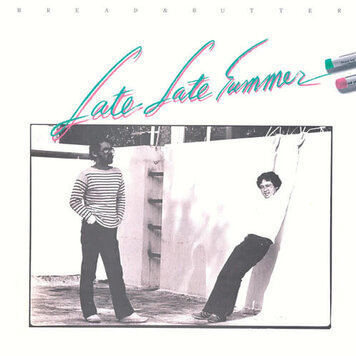 Bread & Butter - Late Late Summer LP (clear vinyl)
