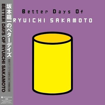 Sakamoto, Ryuichi - Better Days 2LP