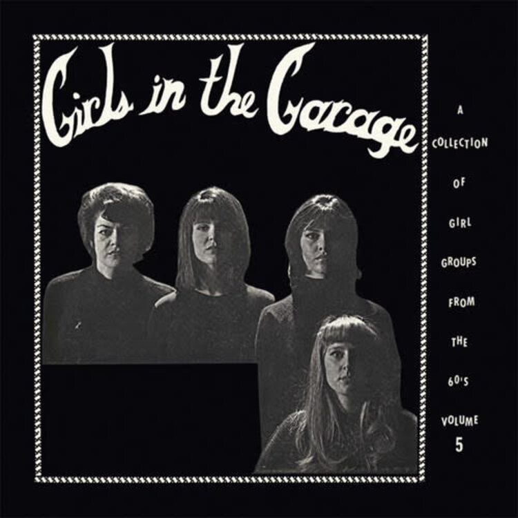 Past & Present Various - Girls in the Garage Vol. 5 LP (180g)
