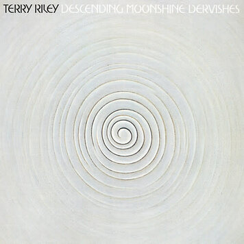 Beacon Sound Riley, Terry - Descending Moonshine Dervishes LP