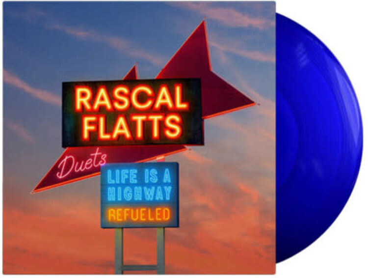 Rascal Flatts - Life Is A Highway: Refueled Duets LP (color vinyl)