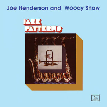 Henderson, Joe and Woody Shaw - Jazz Patterns LP