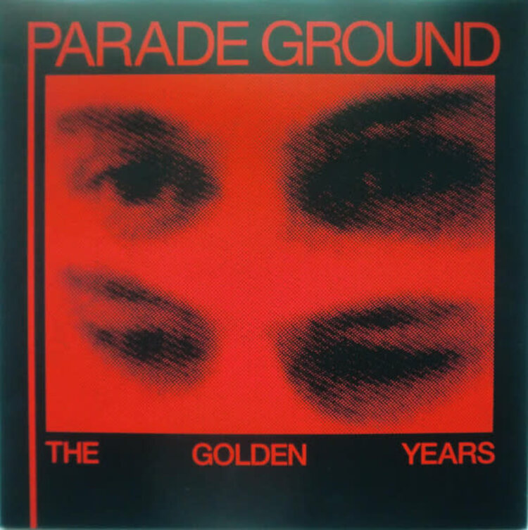 Parade Ground - The Golden Years LP
