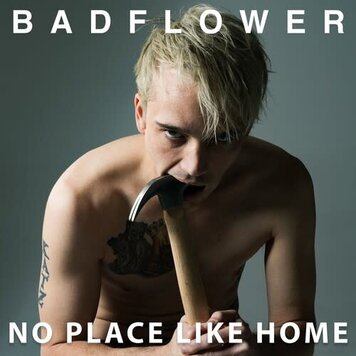 Badflower - No Place Like Home LP (color vinyl)