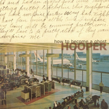 Hooper - How to Become A Ghost LP