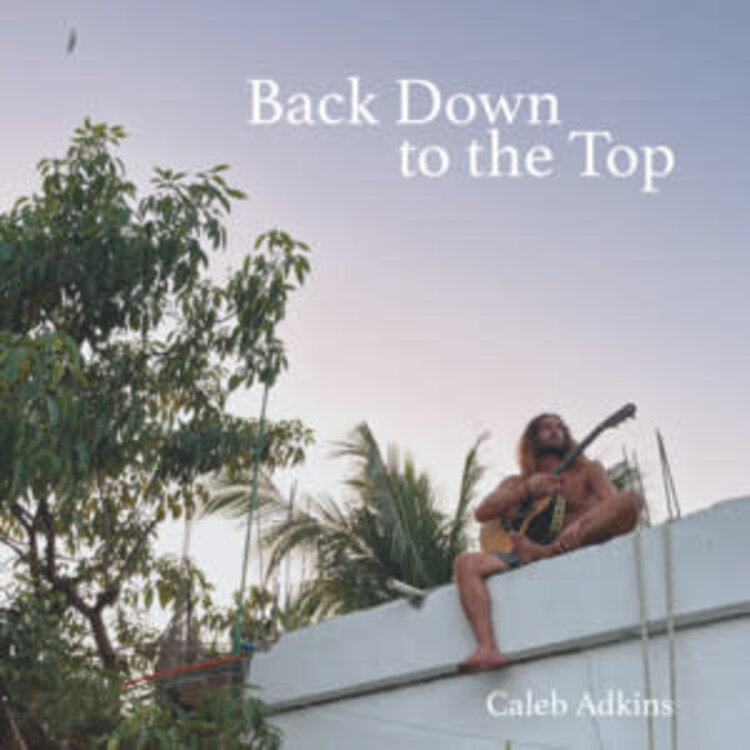 Adkins, Caleb - Back Down to the Top CD