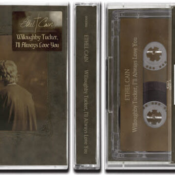 Amigo Records LLC Cain, Ethel - Willoughby Tucker, I'll Always Love You CASSETTE