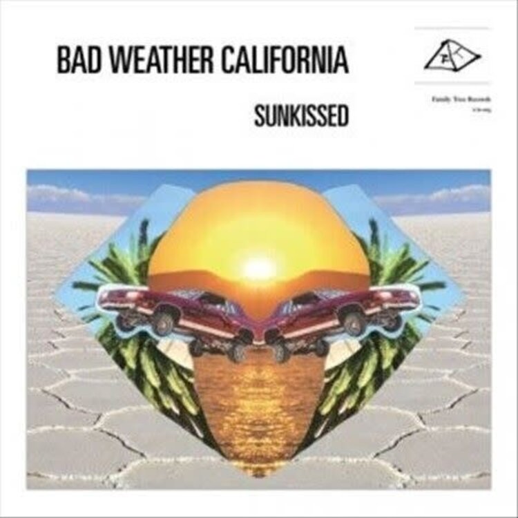 Bad Weather California - Sunkissed LP