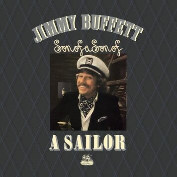 Geffen Buffett, Jimmy - Son Of A Son Of A Sailor LP