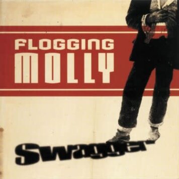 Flogging Molly - Swagger LP