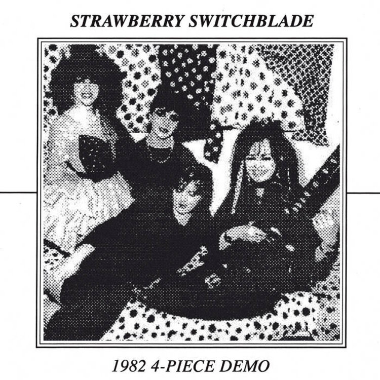 Strawberry Switchblade - 1982 4-piece Demo 7"