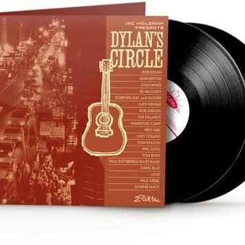 Rhino Jac Holzman Presents: Dylan's Circle 2LP
