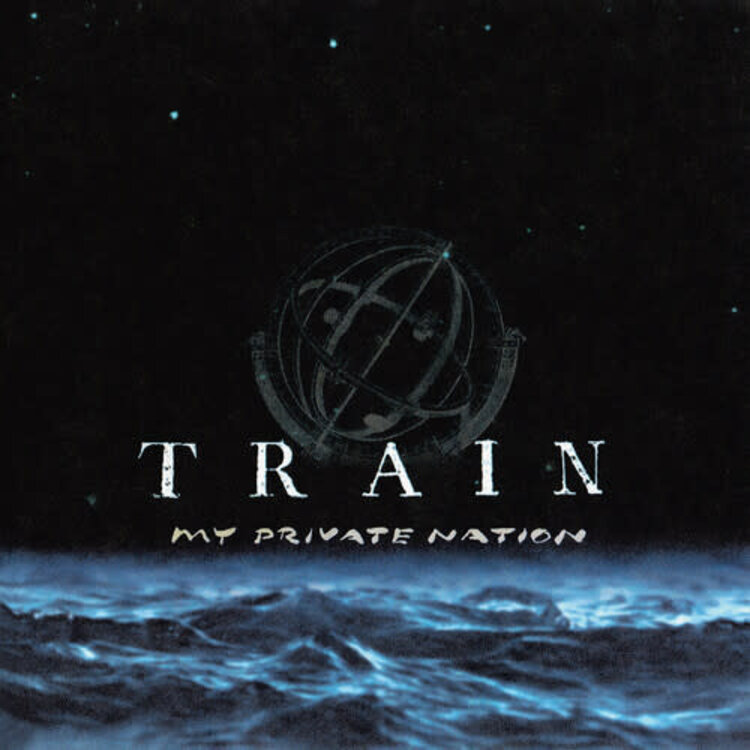 Train - My Private Nation LP