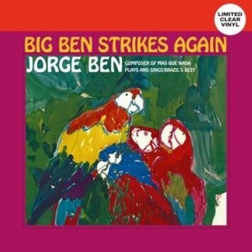 Ben, Jorge - Big Ben Strikes Again LP (clear vinyl)
