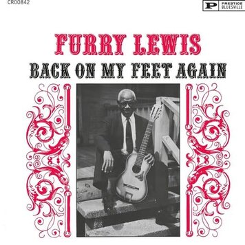 Lewis, Furry - Back On My Feet Again LP (180g)