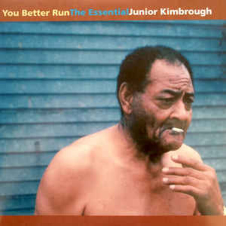 Fat Possum Records Kimbrough, Junior - You Better Run: The Essential... 2LP