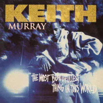 Murray, Keith - The Most Beautifullest Thing In This World 2LP (RSD BF '24 30th anniv. color vinyl obi)